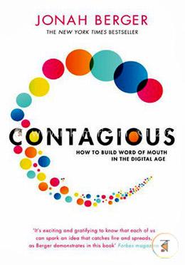 Contagious: How to Build Word of Mouth in the Digital Age image