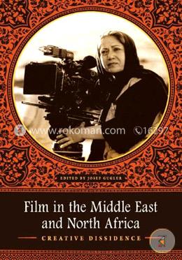 Film in the Middle East and North Africa: Creative Dissidence image