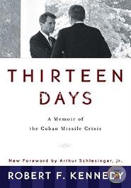 Thirteen Days A Memoir of the Cuban Missile Crisis image