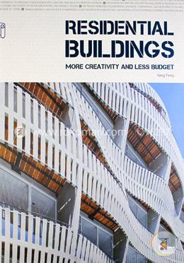 Residential Buildings: More Creativity and Less Budget image