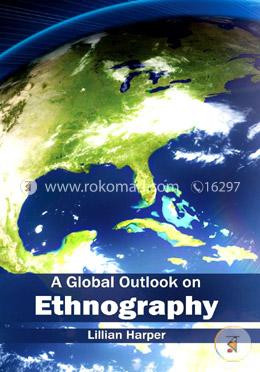 Global Outlook on Ethnography