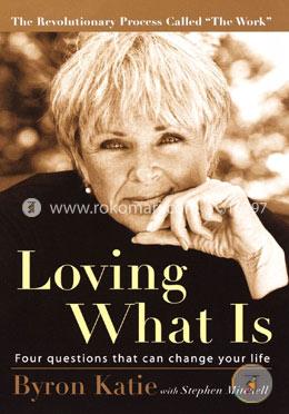 Loving What Is: Four Questions That Can Change Your Life image