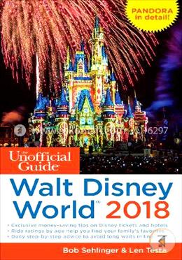 The Unofficial Guide to Walt Disney World 2018 image