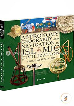 Astronomy, Geography and Navigations in Islamic Civilization  image
