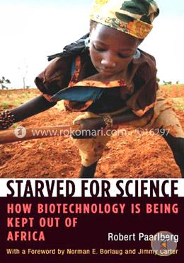 Starved for Science – How Biotechnology is Being Kept out of Africa image