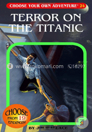 Terror on the Titanic (Choose Your Own Adventure -24) image