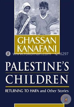 Palestine's Children: Returning to Haifa and Other Stories image