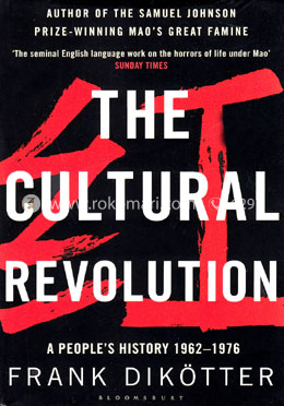 The Cultural Revolution: A People's History