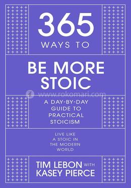 365 Ways to be More Stoic image