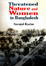 Threatened Nature And Women In Bangladesh image
