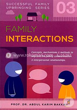 Successful Family Upbringing Series 3 : Family Interactions image