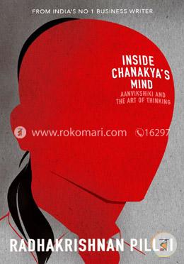 Inside Chanakya’s Mind: Aanvikshiki and the Art of Thinking image