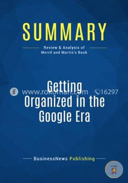 Summary: Getting Organized in the Google Era image