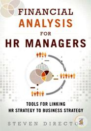 Financial Analysis for HR Managers: Tools for Linking HR Strategy to Business Strategy image