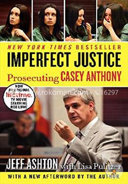 Imperfect Justice: Prosecuting Casey Anthony image