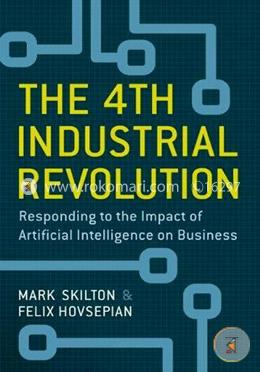 The 4th Industrial Revolution: Responding to the Impact of Artificial Intelligence on Business image