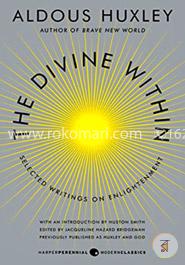 The Divine Within: Selected Writings on Enlightenment  image