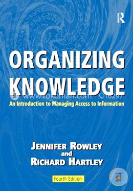 Organizing Knowledge: An Introduction to Managing Access to Information image