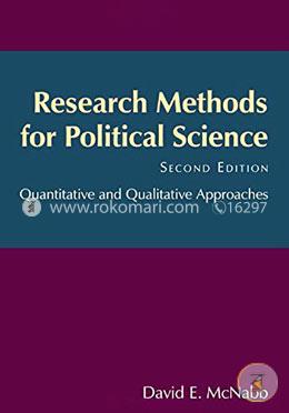 Research Methods For Political Science:Quantitative And Qualitative Methods