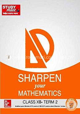 Sharpen your Mathematics: Class 12 - Term 2 image