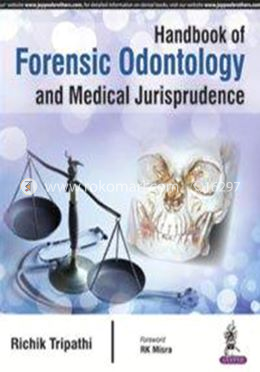 Handbook of Forensic Odontology and Medical Jurisprudence image