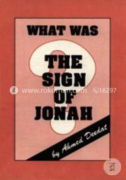 What Was the Sign of Jonah