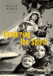 Gendering The Spirit: Women and Religion and the Post-Colonial Response image