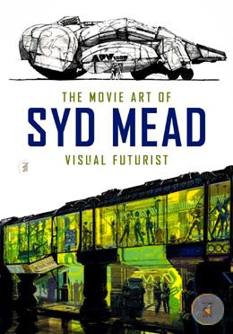 The Movie Art of Syd Mead: Visual Futurist image