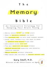 The Memory Bible: An Innovative Strategy for Keeping Your Brain Young image