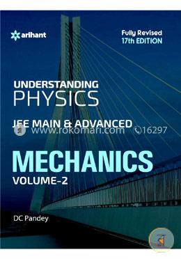 Understanding Physics for JEE Main and Advanced MECHANICS Part 2 image