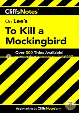 On Lee's To Kill a Mockingbird (Cliffs Notes) image