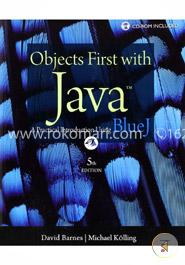 Objects First with Java: A Practical Introduction Using BlueJ image