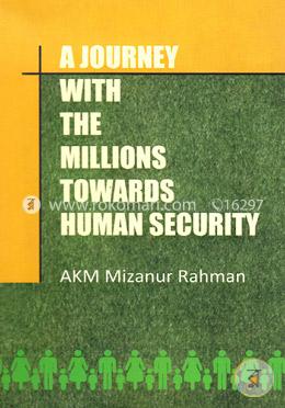 A Journey With Millions Towards Human Security image