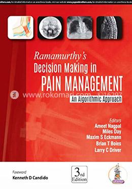 Ramamurthy’s Decision Making in Pain Management: An Algorithmic Approach image