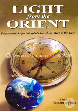 Light from the Orient: Essays on the Impact of India's Sacred Literature in the West  image