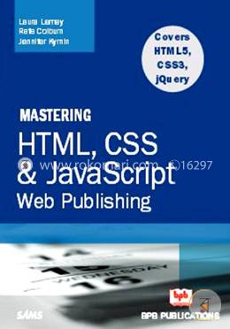 Mastering HTML, CSS and Java Script Web Publishing image