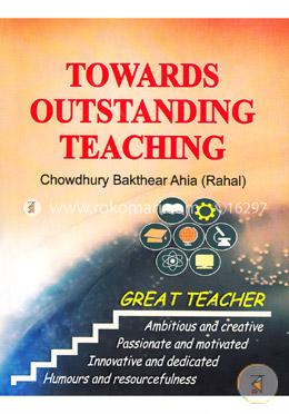 Towards Outstanding Teaching image