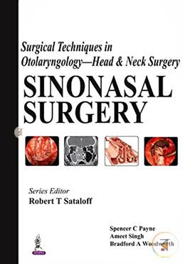 Surgical Techniques In Otolaryngology- Head and Neck Surgery : Sinonasal Surgery image
