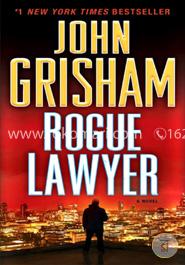 Rogue Lawyer: A Novel image