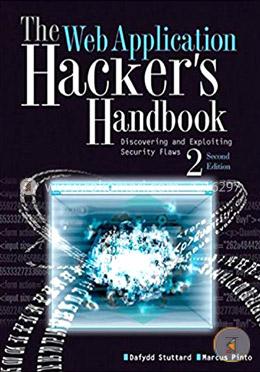 The Web Application Hacker's Handbook: Finding and Exploiting Security Flaws  image