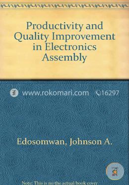 Productivity and Quality Improvement in Electronics Assembly image