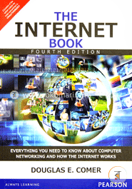The Internet Book: Everything You Need to Know about Computer Networking and How the Internet Works image