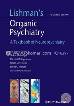 Lishman′s Organic Psychiatry : A Textbook of Neuropsychiatry image