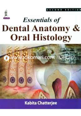 Essentials of Dental Anatomy and Oral Histology image