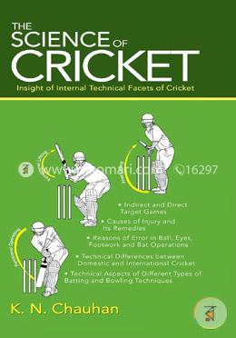 The Science of Cricket: Insight of Internal Technical Facets of Cricket image