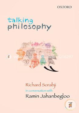 Talking Philosophy: Richard Sorabji in Conversation with Ramin Jahanbegloo image