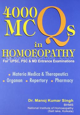 4000 Mcqs In Homeopathy For Upsc, Psc And Md Entrance Examinations image