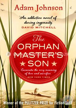 The Orphan Master'S Son: A Novel (Pulitzer Prize For Fiction) image