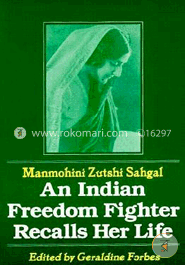 An Indian Freedom Fighter Recalls Her Life image