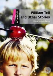 Dominoes Starter: William Tell and Other Stories  image